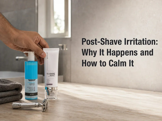 Post-Shave Irritation: Why It Happens and How to Calm It