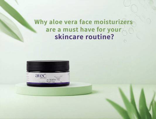 Why Aloe Vera Face Moisturizers Are a Must-Have for Your Skincare Routine