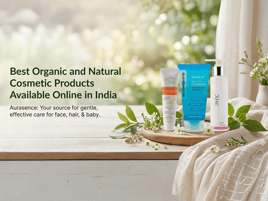 Best Organic and Natural Cosmetic Products Available Online in India